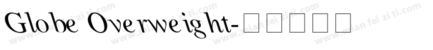 Globe Overweight字体转换